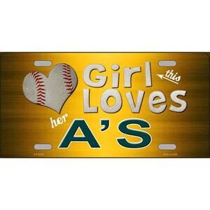 MLB License Plate A's This Girl Loves Her Oakland A's  Metal Auto Sign Wall